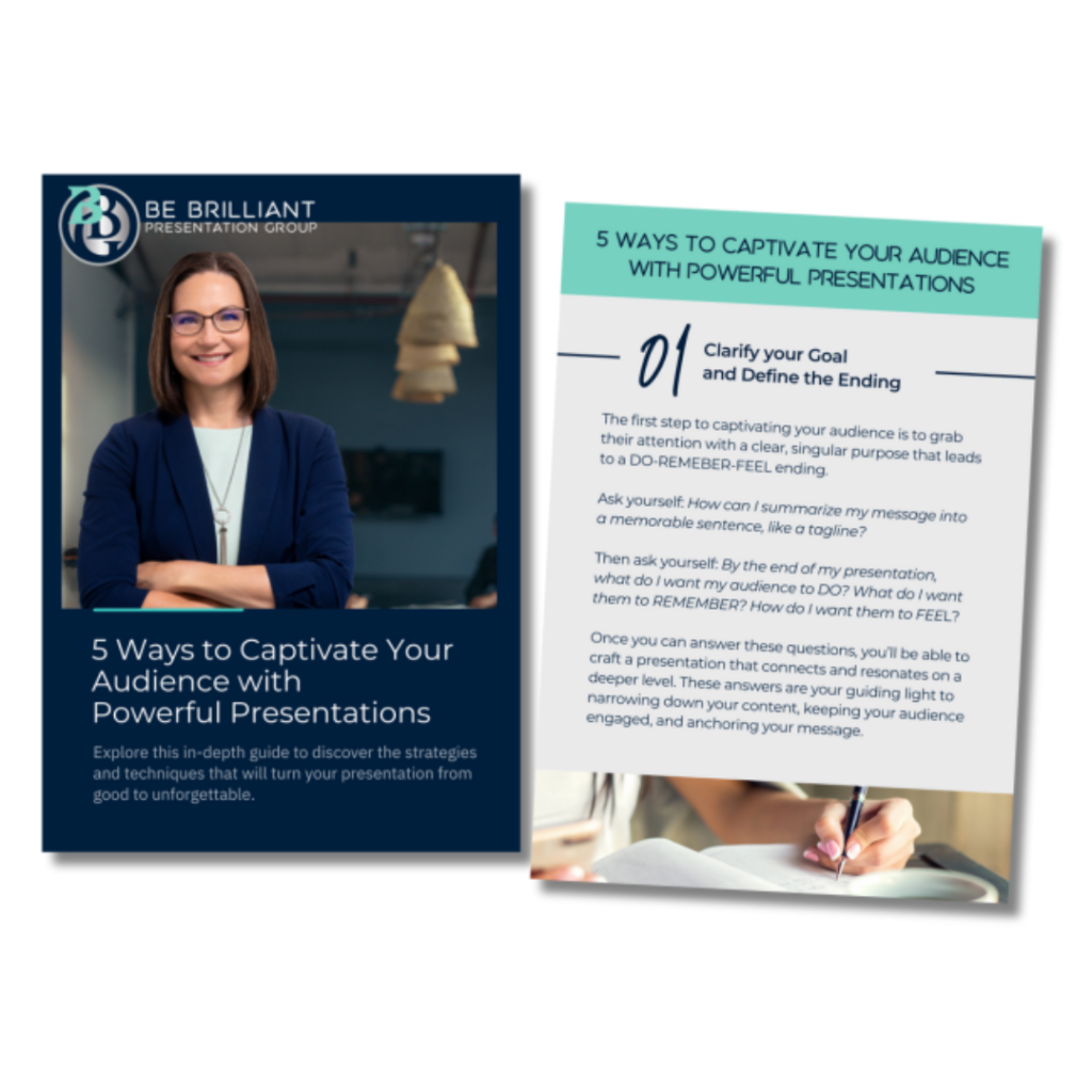 Cover image for the free guide: 5 Ways to Captivate Your Audience with Powerful Presentations from Be Brilliant Presentation Group.